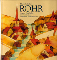 Rohr : Aus Der Geschichte Einer Gemeinde Im Herzen Mittelfrankens. - Sonstige & Ohne Zuordnung