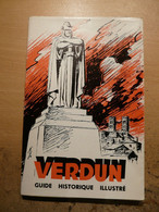Ww1 Guide Historique Verdun Douaumont Vaux Argonne Souville Marre Charny Chattancourt Esnes Avocourt Montfaucon Vauquois - Oorlog 1914-18