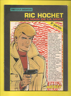 Ric Hochet - La Main De La Mort - 2ème Partie - Supplément Au Journal De Mickey N° 2404 De Juillet 1998 - TBE - Ric Hochet