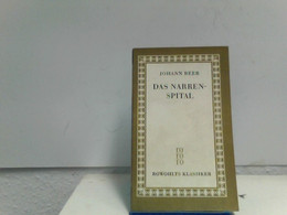 Das Narrenspital Sowie Jucundi Jucundissimi Wunderliche Lebens-Beschreibung. ., - Kurzgeschichten