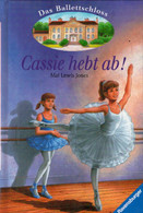 Das Ballettschloss, Bd.1, Cassie Hebt Ab! - Other & Unclassified