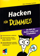 Hacken Für Dummies: Die Welt Der Hacker, Cracker Und Scriptkiddies - Technical