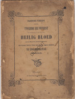 HOOGSTRATEN/TURNHOUT - Plechtige Viering 2de Eeuwfeest Heilig Bloed - 1852 - Brepols & Dierckx (V586) - Antiquariat