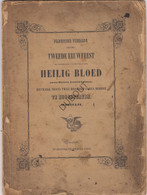 HOOGSTRATEN/TURNHOUT - Plechtige Viering 2de Eeuwfeest Heilig Bloed - 1852 - Brepols & Dierckx (V586) - Anciens