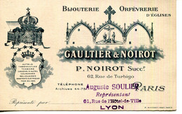 CARTE REPRESENTANT.PARIS.BIJOUTERIE ORFEVRERIE D'EGLISES.GAULTIER & NOIROT 62 RUE TURBIGOT. - Non Classés