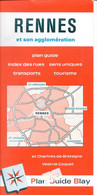 Plan Guide Blay: Rennes Et Son Agglomération: Chartres-de-Bretagne, Vézin-le-Coquet Transports, Tourisme, Index Des Rues - Otros & Sin Clasificación