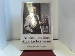 Anekdoten über Max Liebermann - Nouvelles