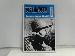 Der Landser Grossband: Sammelband Nr. 112 - Militär & Polizei