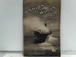 Ships With Wings - The Illustrated Book Of The Great Film - Adapted By Guy Ramsey, By Arrangement With The New - Film