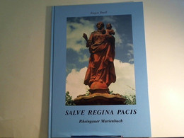 Rheingauer Marienbuch: Salve Regina Pacis - Sonstige & Ohne Zuordnung
