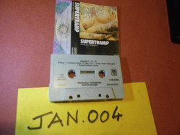 SUPERTRAMP K7 AUDIO VOIR PHOTO...ET REGARDEZ LES AUTRES (PLUSIEURS) (JAN 004) - Cassettes Audio