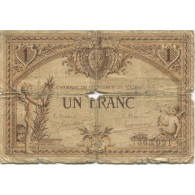 France, Tours, 1 Franc, 1917, B, Pirot:123-1 - Chambre De Commerce