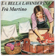 Carmen Con Il Mini Coro  (anni 60)  La Bella Lavanderina  -  Frà Martino - Clásica