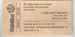 Night Club Vienne/ Ein Night-Ckub Von Format/Partnerinnen Des Extraklasse/Schlosse-Bar/Autriche/Vers 1950-70    TCK230 - Toegangskaarten