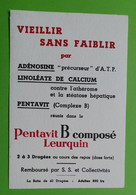 Buvard 1042 - Laboratoire Leurquin - PENTAVIT - Etat D'usage : Voir Photos - 8x12 Cm Environ - Années 1950 - Produits Pharmaceutiques