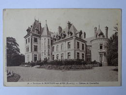 CPA (28) Eure Et Loir - Environs De MONTIGNY Sur AVRE - Château De Courteilles - Montigny-sur-Avre