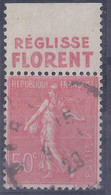 N° 199 Type IIB REGLISSE FLORENT - 1903-60 Semeuse Lignée