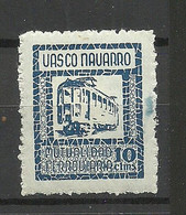 SPAIN Espana 1930ies Vasco Navarro Local Issue Tram Strassenbahn Train Railway 10 Ctms O Tax Taxe Steuer - Trenes