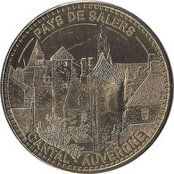 2013 MDP204 - SALERS - Pays De Salers 1 (Cantal - Auvergne) / MONNAIE DE PARIS - 2013