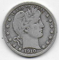 ETATS UNIS  - Quarter Dollar  1910 - 1892-1916: Barber