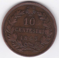 Italie 10 Centesimi 1863 Paris , Vittorio Emanuele II. - 1861-1878 : Vittoro Emanuele II