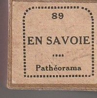 Film Fixe Pathéorama Années 20 En Savoie - 35mm -16mm - 9,5+8+S8mm Film Rolls