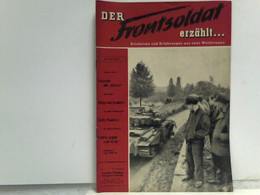 Der Frontsoldat Erzählt... 16. Jahrgang 1952. Nr. 11 - Militär & Polizei