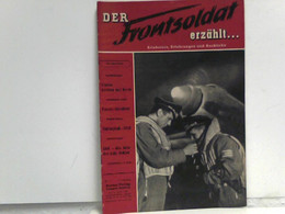 Der Frontsoldat Erzählt... 17. Jahrgang 1953. Nr. 2 - Militär & Polizei