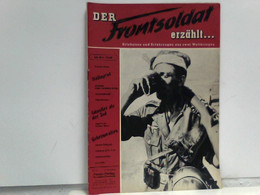 Der Frontsoldat Erzählt... 16. Jahrgang 1952. Nr. 8 - Militär & Polizei