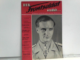 Der Frontsoldat Erzählt... 16. Jahrgang 1952. Nr. 10 - Militär & Polizei