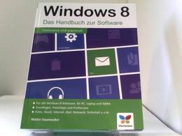 Windows 8: Das Handbuch Zur Software - Técnico