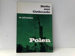 Polen. Hefte Zur Ostkunde , H. 2 - Sonstige & Ohne Zuordnung