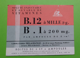 Buvard 1092 - Laboratoire DELAGRANGE - B.12 B.1 - Etat D'usage: Voir Photos - 13.5 X 10.5 Cm Environ - Années 1960 - Produits Pharmaceutiques