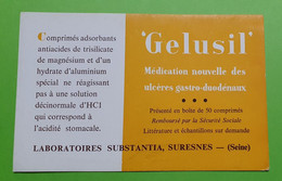 Buvard 563 - Laboratoire Substantia - GELUSIL - Etat D'usage: Voir Photos - 14 X 9 Cm Environ - Années 1960 - Produits Pharmaceutiques