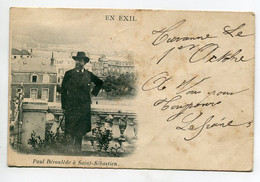 ESPAGNE SAN SEBASTIAN  Paul DEROULEDE En Exil à Saint Sebastien  écrite En 1903      /D23   2021 - Guipúzcoa (San Sebastián)