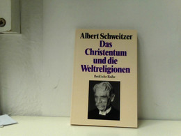 Das Christentum Und Die Weltreligionen. Zwei Aufsätze Zur Religionsphilosophie - Sonstige & Ohne Zuordnung