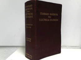 Standard Handbook For Electrical Engineers. Prepared By A Staff Of Specialists. - Técnico