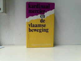 KARDINAAL MERCIER EN DE VLAAMSE BEWEGING, (Holländisch) - Sonstige & Ohne Zuordnung