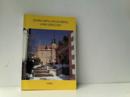 Gelnhäuser Heimat-Jahrbuch 1996 Jahreskalender Für Familie Und Heim In Stadt Und Land Zwischen Vogelsberg Und - Hesse
