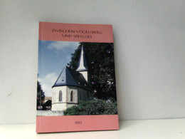 Gelnhäuser Heimat-Jahrbuch 1993 Jahreskalender Für Familie Und Heim In Stadt Und Land Zwischen Vogelsberg Und - Hesse