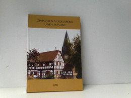 Gelnhäuser Heimat-Jahrbuch 1990 Jahreskalender Für Familie Und Heim In Stadt Und Land Zwischen Vogelsberg Und - Hesse