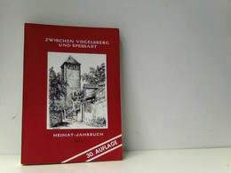 Gelnhäuser Heimat-Jahrbuch 1979. Jahreskalender Für Familie Und Heim In Stadt Und Land Zwischen Vogelsberg Und - Hessen