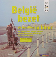 België Bezet - De Bezetting In Kleur - Dagelijks Leven In WO II, Door Ogen Van Duits Fotograaf - 1940-1945 - Guerre 1939-45