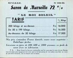 CARTON TARIF.SAVON DE MARSEILLE 72 % " LE ROI SOLEIL. " - Non Classés