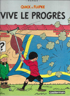 BD HERGE - QUICK ET FLUPKE, VIVE LE PROGRES - EDITION 8a88 CASTERMAN 1987, VOIR LES SCANNERS - Hergé