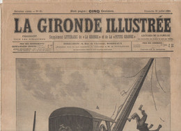 LA GIRONDE ILLUSTREE N°85.. 31/7/1892 EXPLOSION DU QUAI DES  QUEYRIES  A  BOEDEAUX (CAT2769) - Magazines - Before 1900