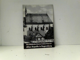 Regensburg: Die Stiftskirche Unserer Lieben Frau Zur Alten Kapelle - Architectuur