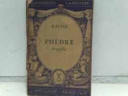 Phèdre - Tragédie - Duitse Auteurs