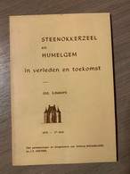 (STEENOKKERZEEL) Steenokkerzeel En Humelgem In Verleden En Toekomst. - Steenokkerzeel