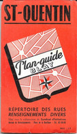 Plan Guide Blay: St Saint Quentin (Aisne), Renseignements Divers, Répertoire Des Rues - Autres & Non Classés